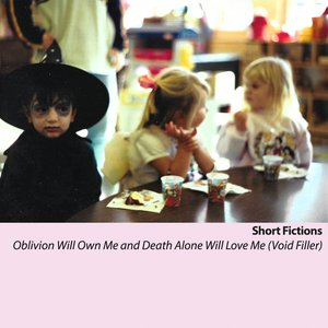 Imagen de 'Oblivion Will Own Me and Death Alone Will Love Me (Void Filler)'