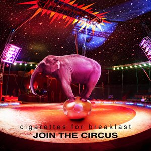 Bild för 'Join the Circus (Deluxe Version)'