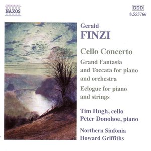 'FINZI: Cello Concerto / Grand Fantasia and Toccata / Eclogue'の画像