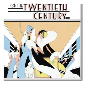 Image for 'On The Twentieth Century (Original Broadway Cast Recording)'