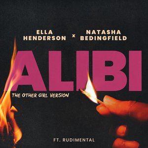 'Alibi (feat. Rudimental) [The Other Girl Version]'の画像