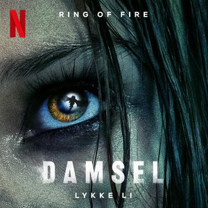 Image for 'Ring of Fire (from the Netflix Film "Damsel")'