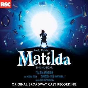 Image for 'Matilda the Musical (Deluxe Edition of Original Broadway Cast Recording)'