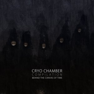 Image for 'Cryo Chamber Compilation: Behind the Canvas of Time'
