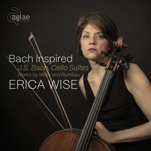 “Bach Inspired, Cello Suites, Works by Miller and Rumbau”的封面