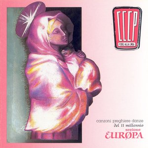 Image for 'Canzoni, preghiere, danze del II millennio: Sezione Europa'