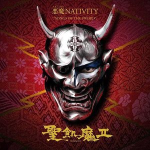 Bild für '悪魔 NATIVITY ”SONGS OF THE SWORD”'