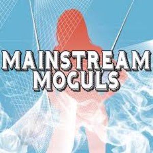 “Mainstream Moguls”的封面