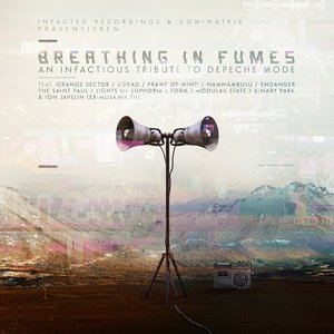 Imagem de 'Breathing In Fumes (An Infactious Tribute to Depeche Mode)'