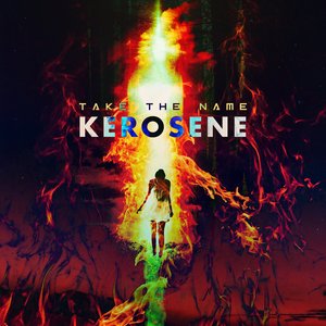 Image for 'Kerosene'