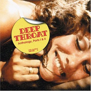 Imagen de 'Deep Throat Anthology, Parts I & II'