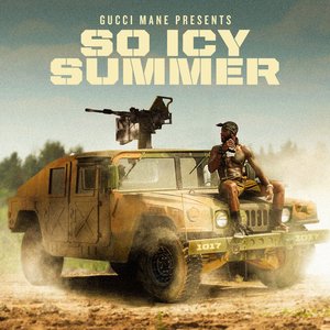 Image for 'Gucci Mane Presents: So Icy Summer'