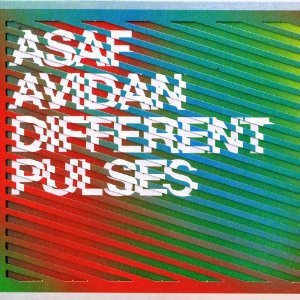 Imagem de 'Asaf Avidn - Different Pulses'