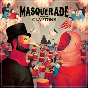 Image for 'The Masquerade (Mixed by Claptone)'