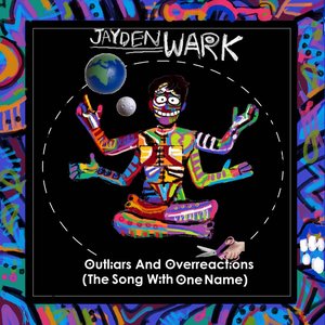 Image for 'Outliars and Overreactions (The Song With One Name)'