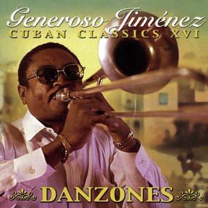 Image for 'Danzones - Cuban Classics'