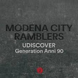 “Modena City Ramblers Generation Anni '90 Udiscover”的封面