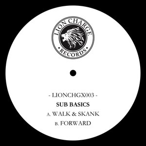 'Walk & Skank / Forward' için resim