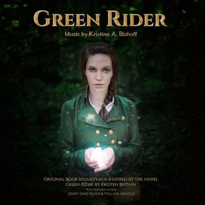 Imagem de 'Green Rider (Original Book Soundtrack)'