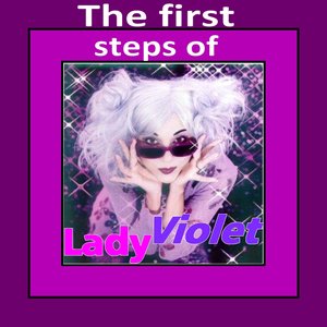 “The First Steps of Lady Violet”的封面