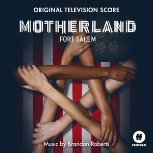 'Motherland: Fort Salem (Original Score)' için resim
