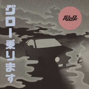 'Glo Ride' için resim