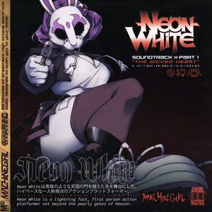 Image for 'Neon White Soundtrack, Pt. 1 (the Wicked Heart)'