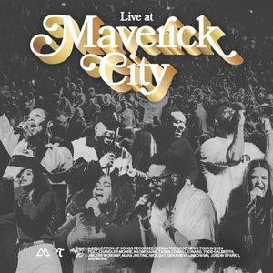 Imagen de 'Live at Maverick City'