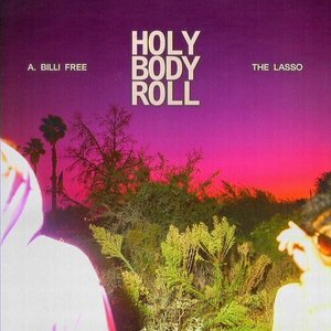 Image for 'Holy Body Roll'