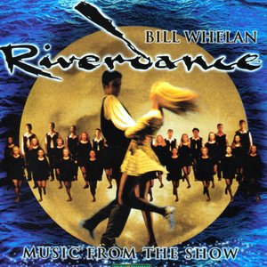 Image for 'Riverdance: Music From The Show'