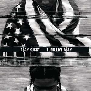 Image for 'LONG.LIVE.A$AP'