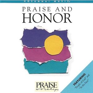 Image for 'Praise and Honor'