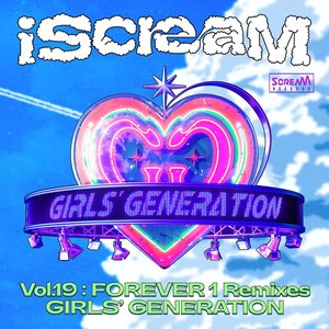 Imagem de 'iScreaM Vol.19 : FOREVER 1 Remixes'