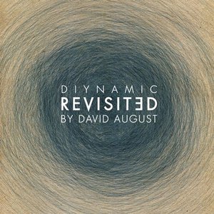 “Diynamic Revisited (By David August)”的封面