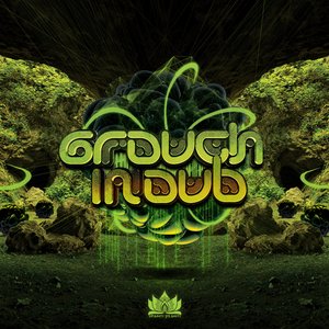 “Grouch in Dub”的封面