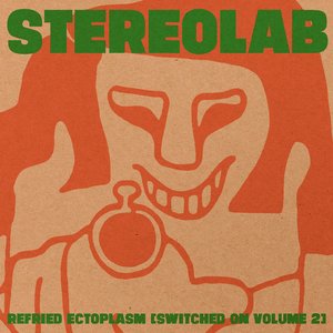 “Refried Ectoplasm [Switched On Volume 2]”的封面