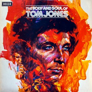 Immagine per 'The Body and Soul of Tom Jones'