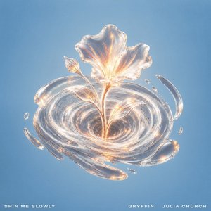 Bild für 'Spin Me Slowly (feat. Julia Church)'