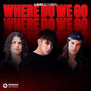 Image for 'Where Do We Go'