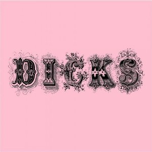 Image for 'Dicks'