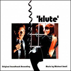 “'klute' - Original Soundtrack Recording - Remastered”的封面