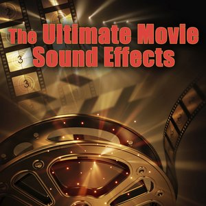 Image for 'The Ultimate Movie Sound Effects'