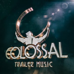 Image for 'Colossal Trailer Music'