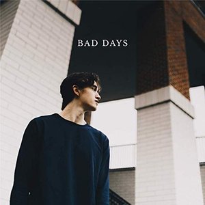 Image for 'bad days'