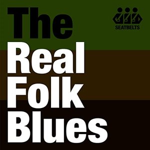 Image for '"Real Folk Blues" For these days'
