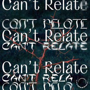“can't relate”的封面