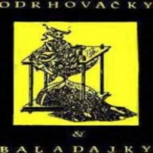 “Odrhovačky a baladajky”的封面