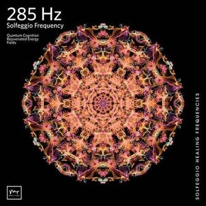 Image for '285 Hz Rejuvenated Energy Fields'