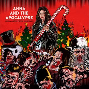 'Anna And The Apocalypse (Original Motion Picture Soundtrack)'の画像