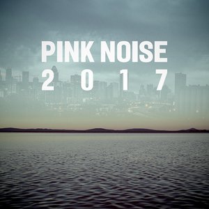 'Pink Noise 2017' için resim
